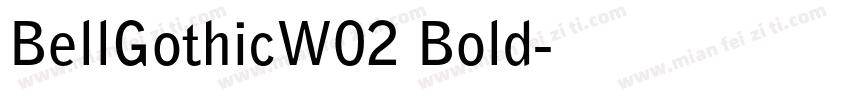 BellGothicW02 Bold字体转换